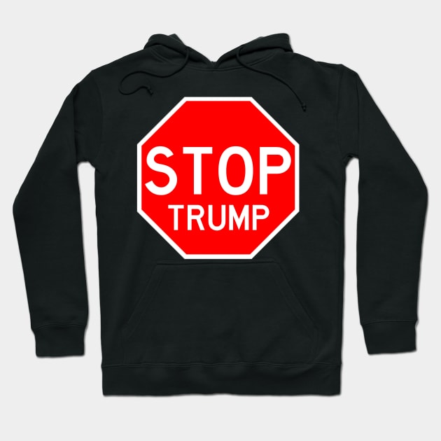 STOP TRUMP Hoodie by Bododobird